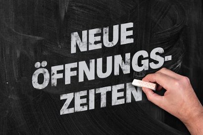 Neue Öffnungszeiten